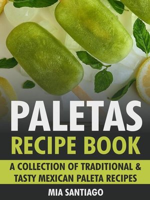 cover image of Paletas Recipe Book